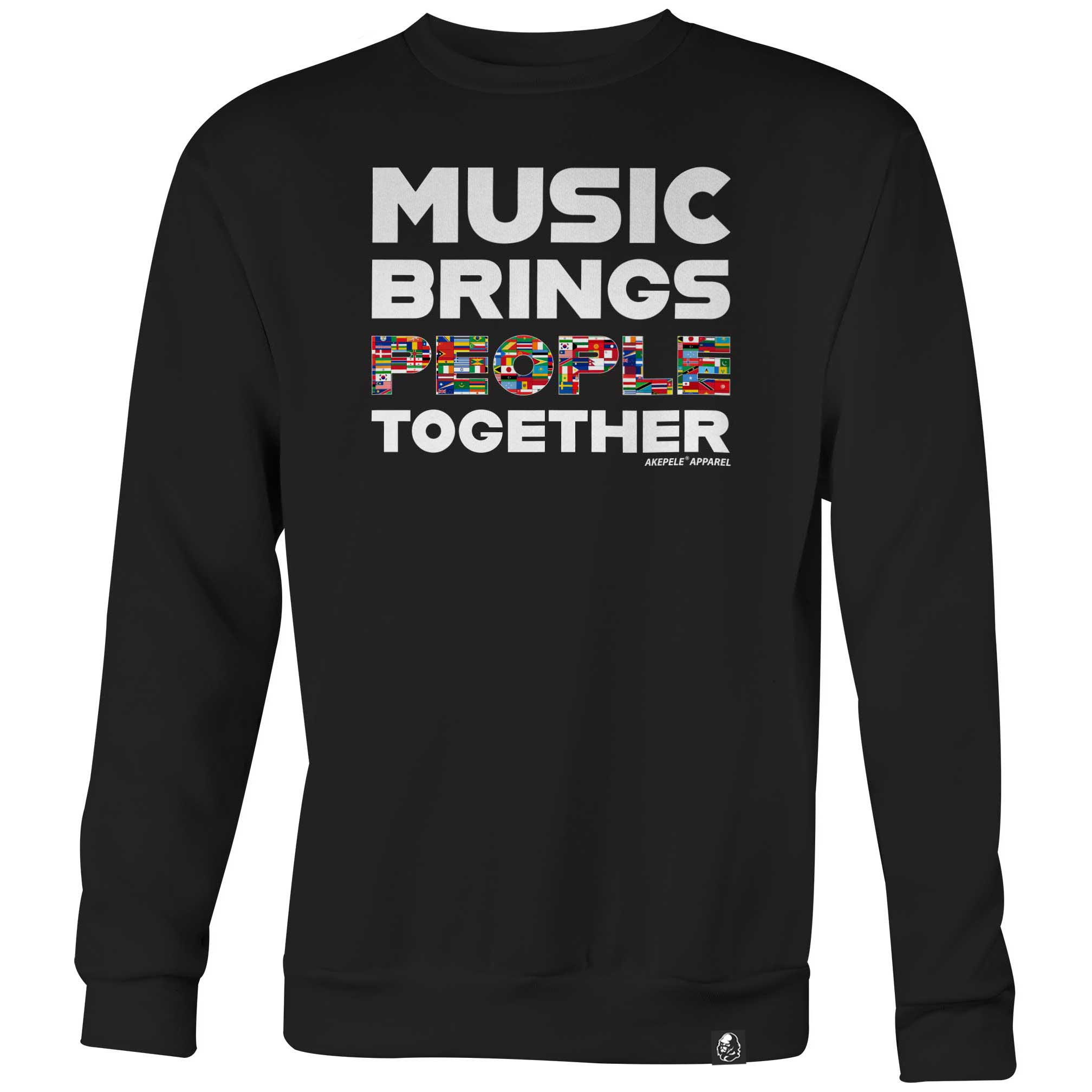 Music Unity Sweatshirt-Music Brings People Together
